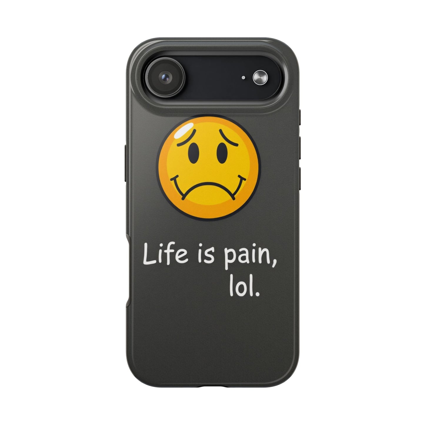 Life is Pain Tough Phone Case - Trendy Design for Smartphone Protection