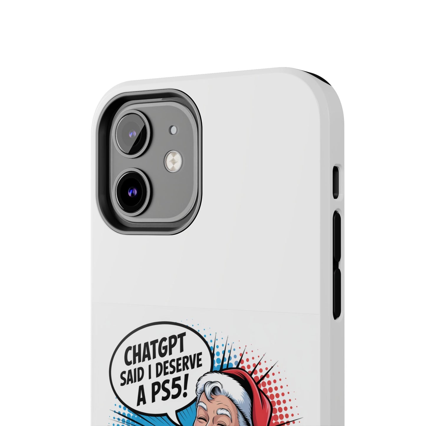 Santa Laughing  Phone Case - "CHATGPT Said I Deserve A PS5!"