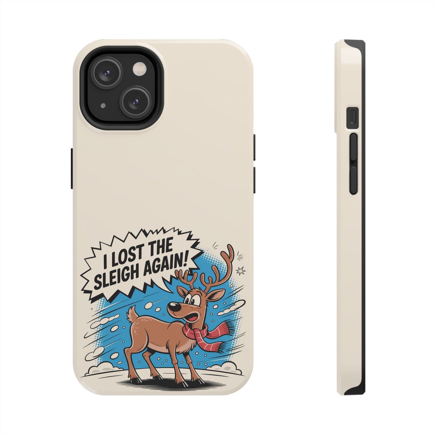Festive Phone Case: "I Lost the Sleigh Again!" for iPhone