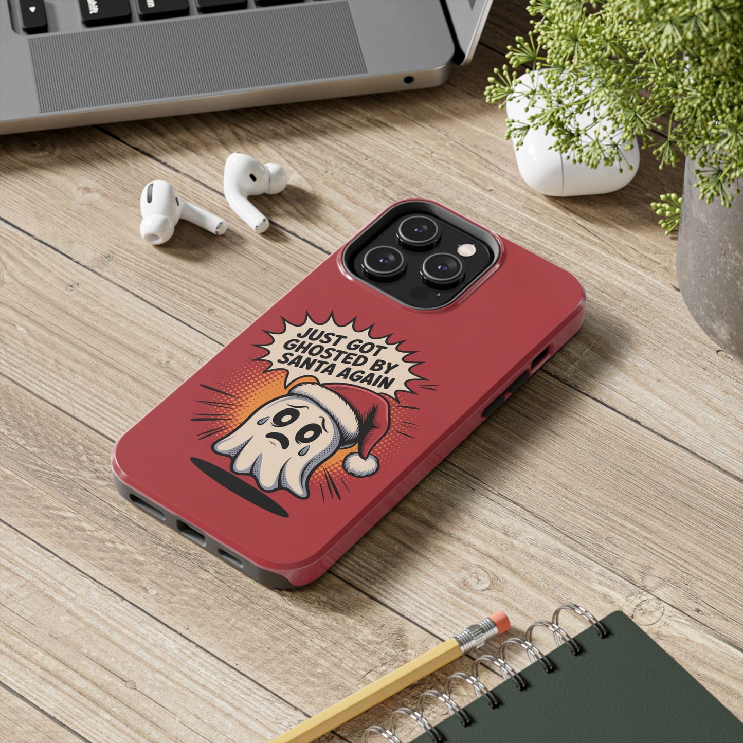Ghosted by Santa Tough Phone Case