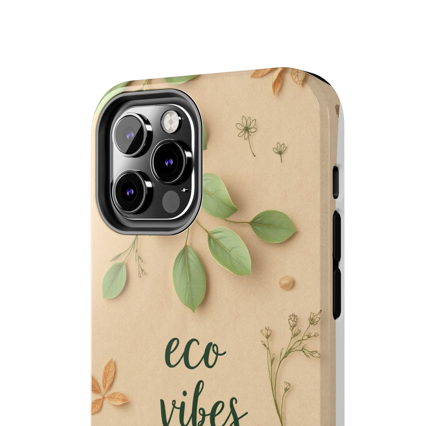 Eco-Friendly Tough Phone Cases - Eco Vibes Only