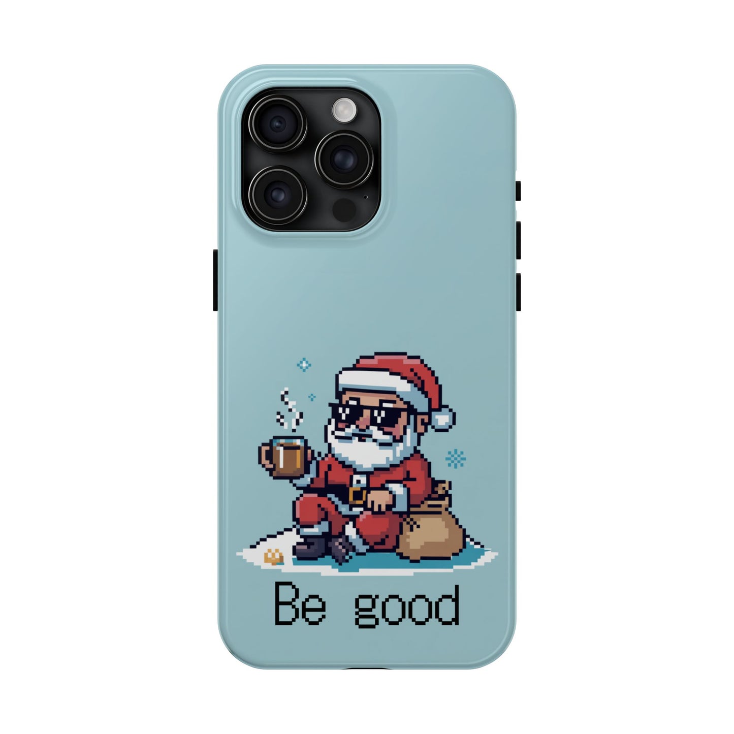 Pixel Art Santa Claus iPhone Case - Festive Tough Case with 'Be Good' Design