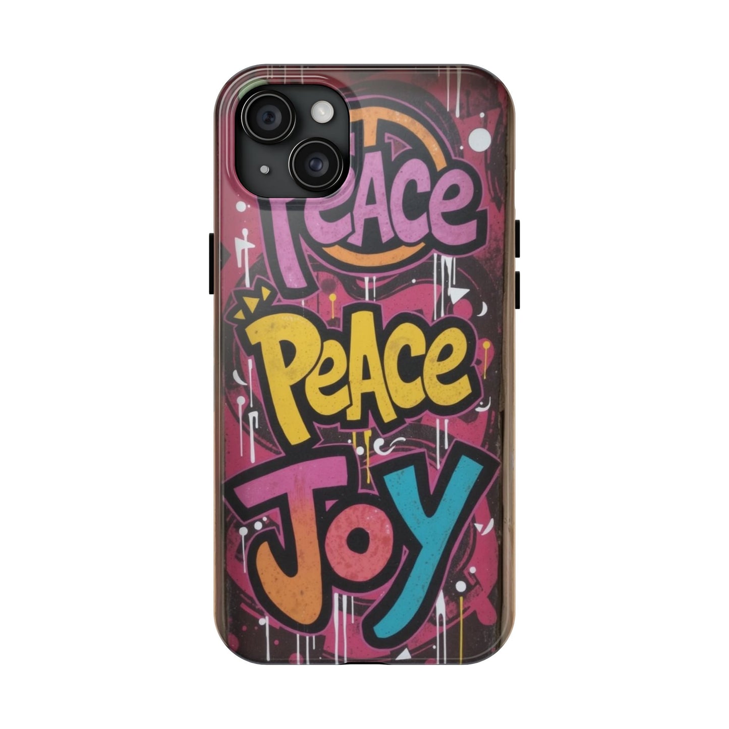 Colorful Peace Joy Tough Phone Case