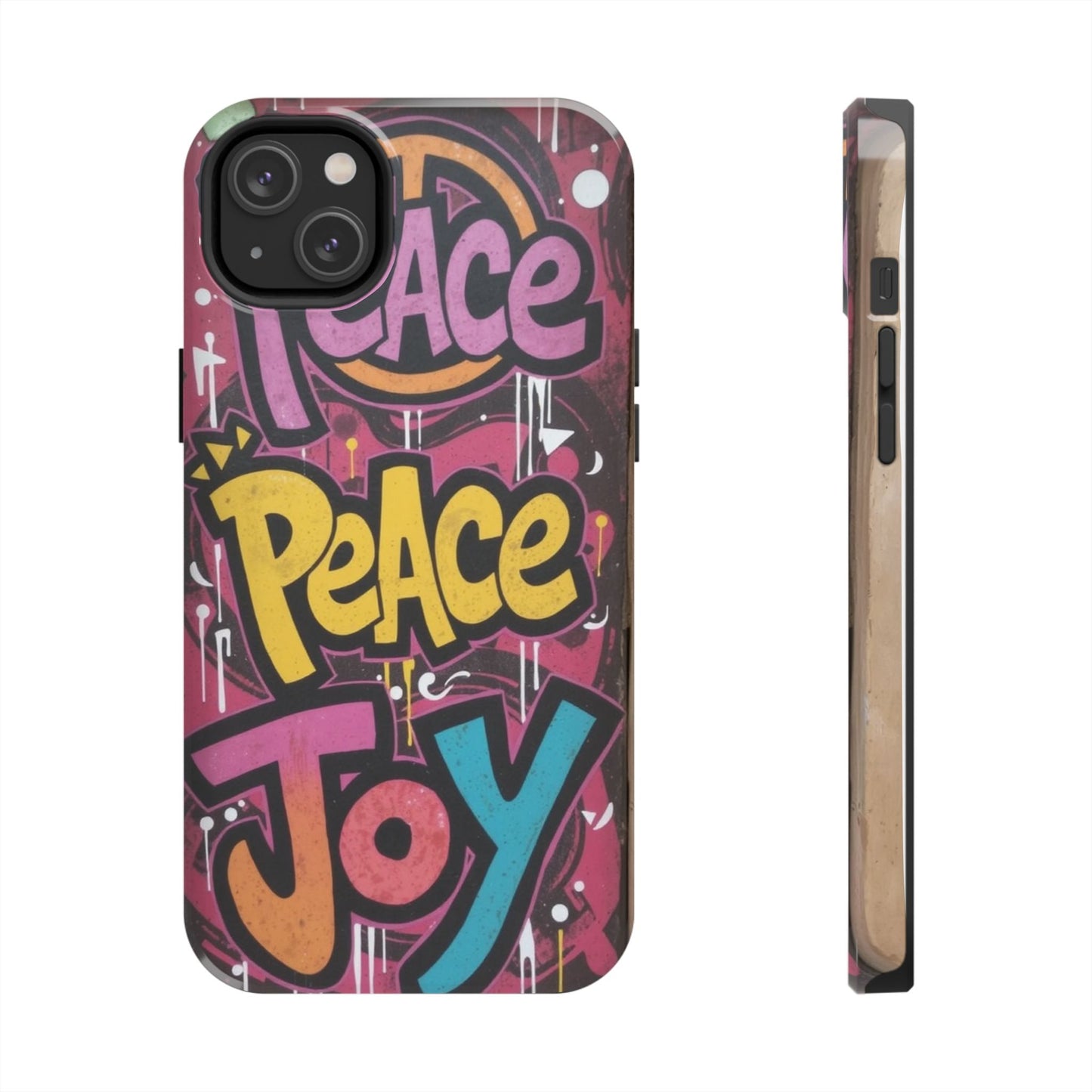 Colorful Peace Joy Tough Phone Case