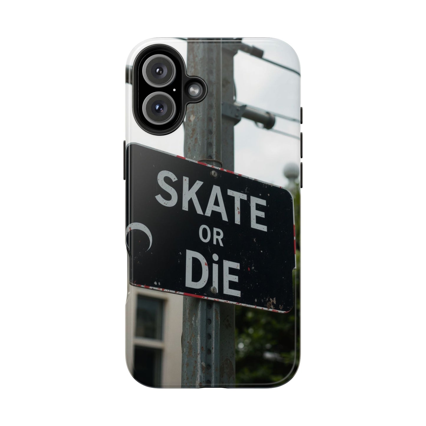 Black Sign Skate or Die Design - Tough Phone Case for iPhone