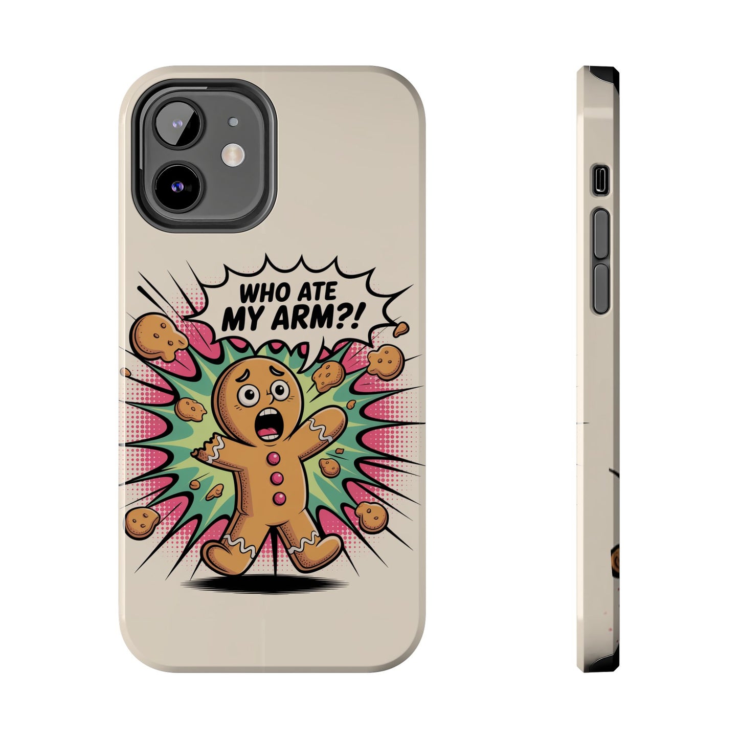 Funny Gingerbread Man Phone Case - Who Ate My Arm? Tough Protection