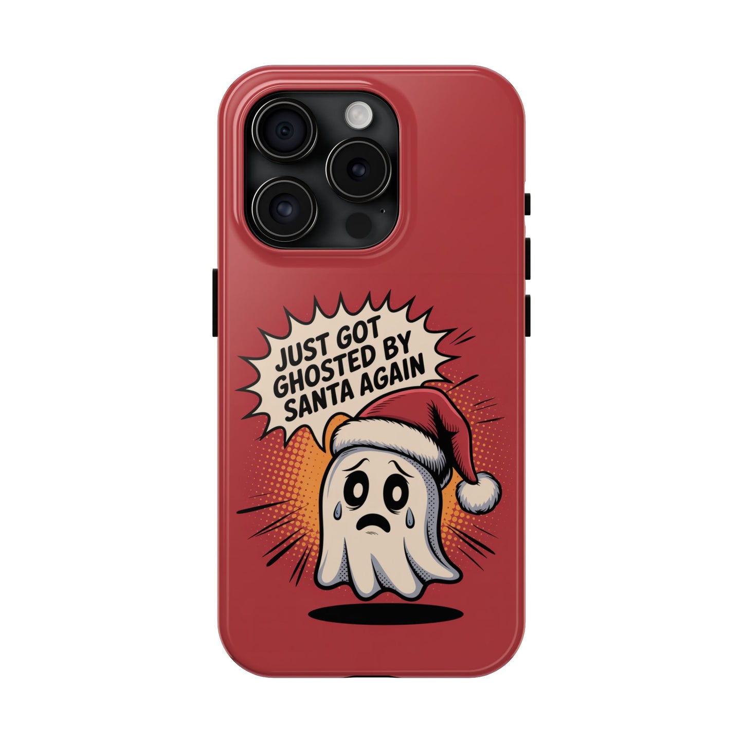 Ghosted by Santa Tough Phone Case