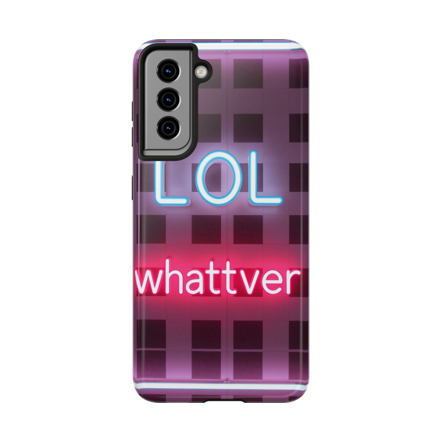 Neon Vibe Tough Phone Case - 'LOL Whatevr' Design for Trendsetters