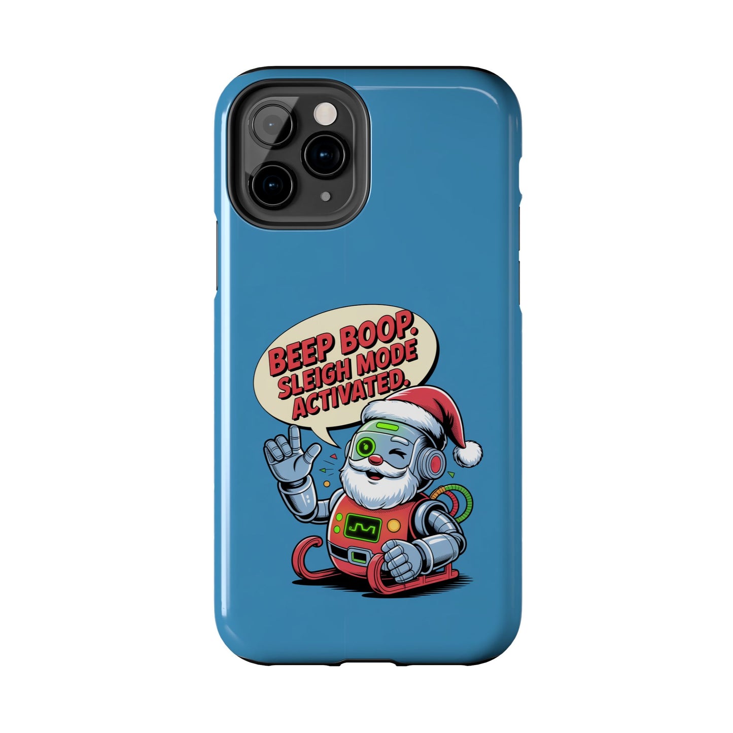 Funny Robot Holiday Phone Case - Beep Boop Sleigh Mode Activated