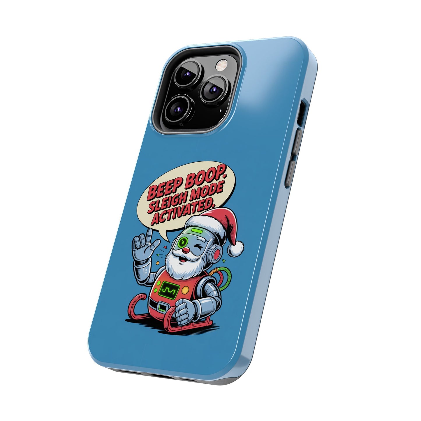 Funny Robot Holiday Phone Case - Beep Boop Sleigh Mode Activated