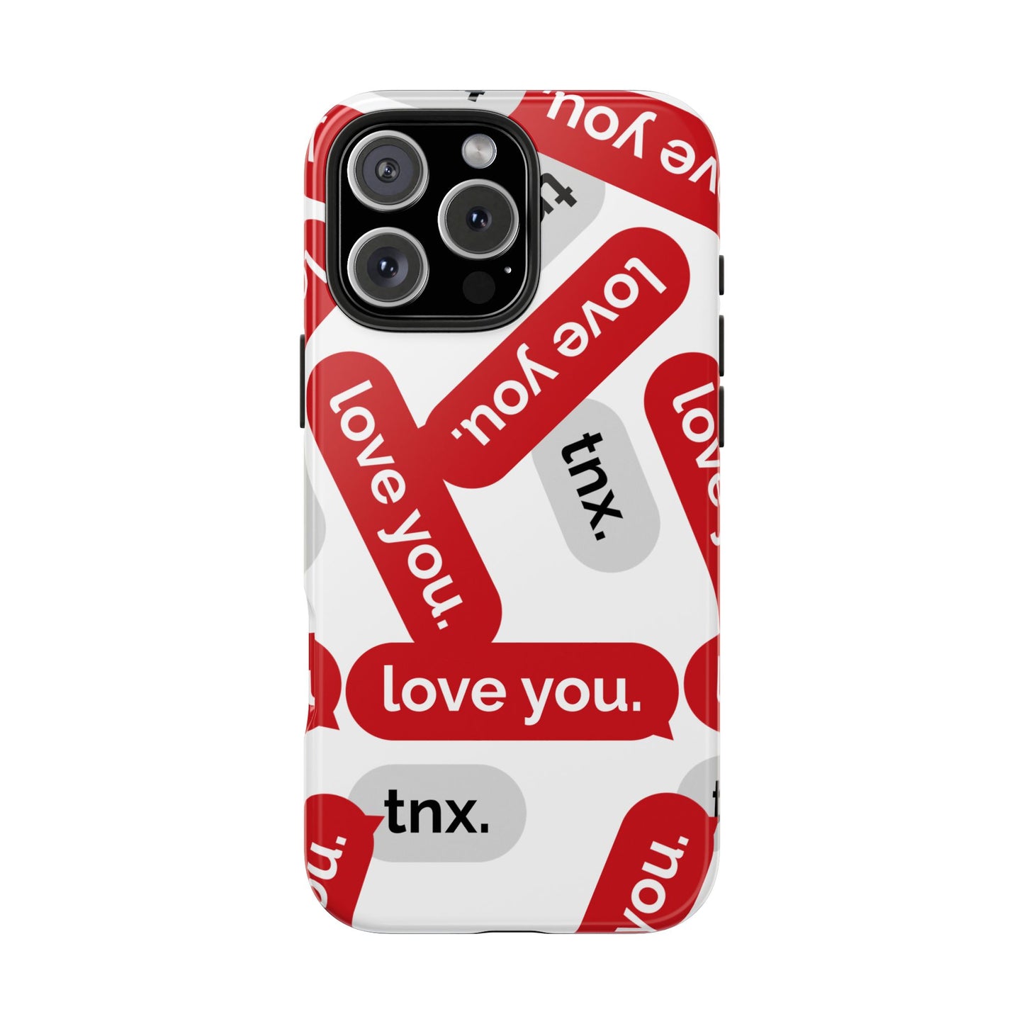 Love You&Tnx Tough Phone Case - Stylish and Protective for iPhone