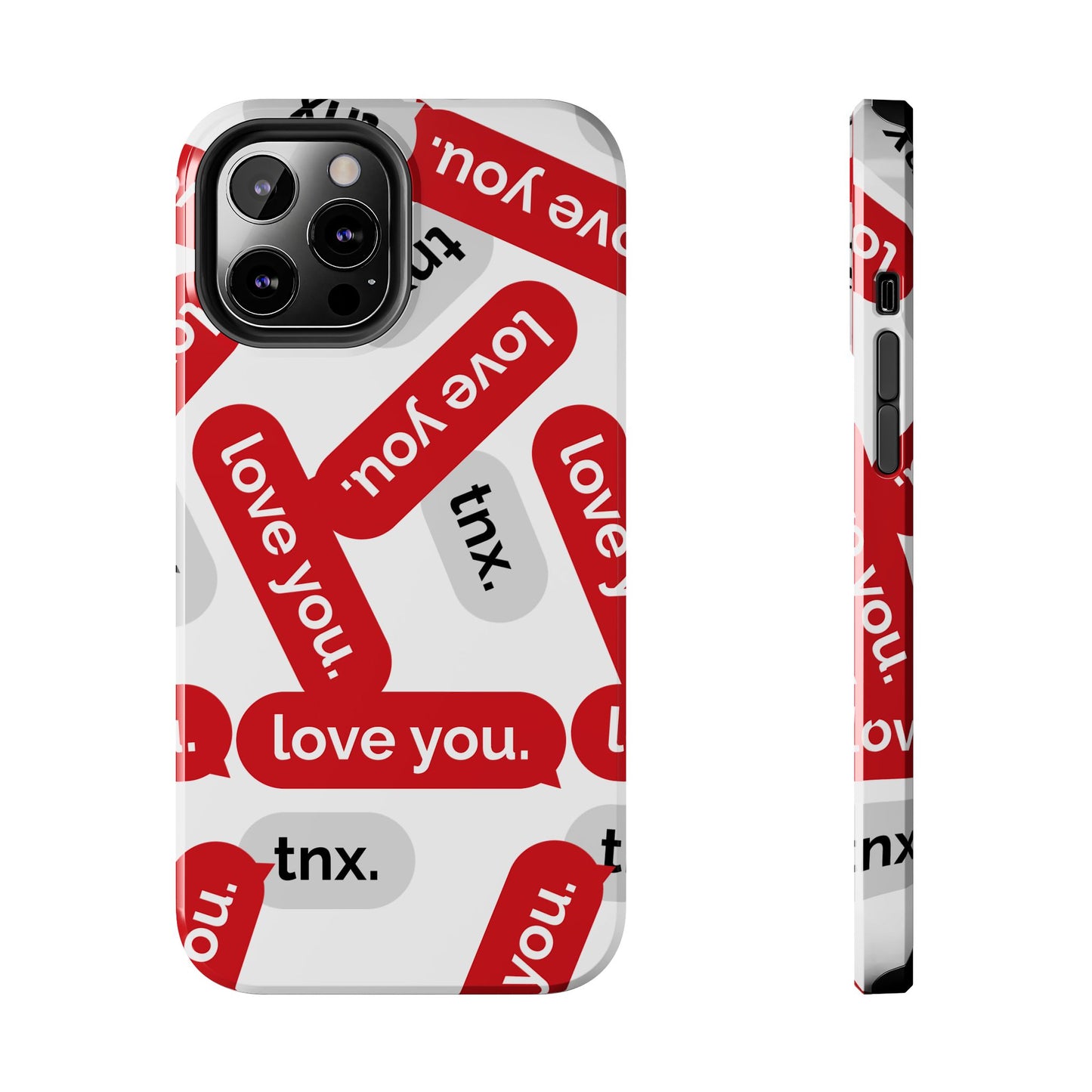 Love You&Tnx Tough Phone Case - Stylish and Protective for iPhone