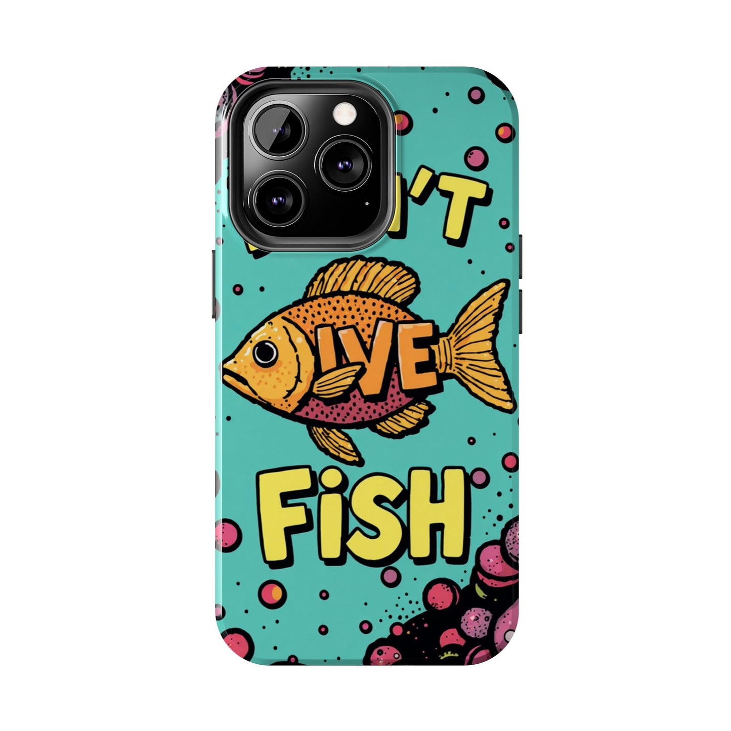Catchy Fish-Themed Tough Phone Cases, Unique Gift for Fish Lovers, Durable Protection for Phones, Fun Aquatic Design, Ideal for Holidays