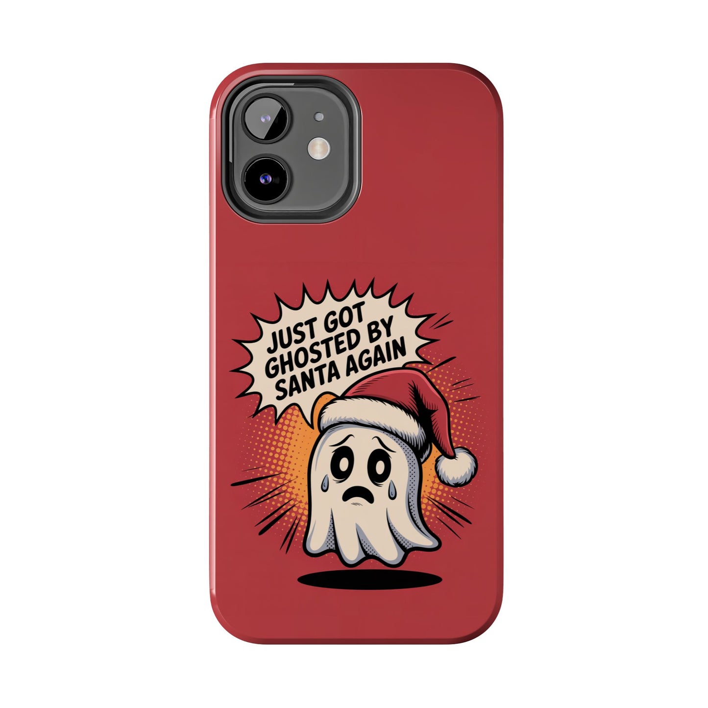 Ghosted by Santa Tough Phone Case