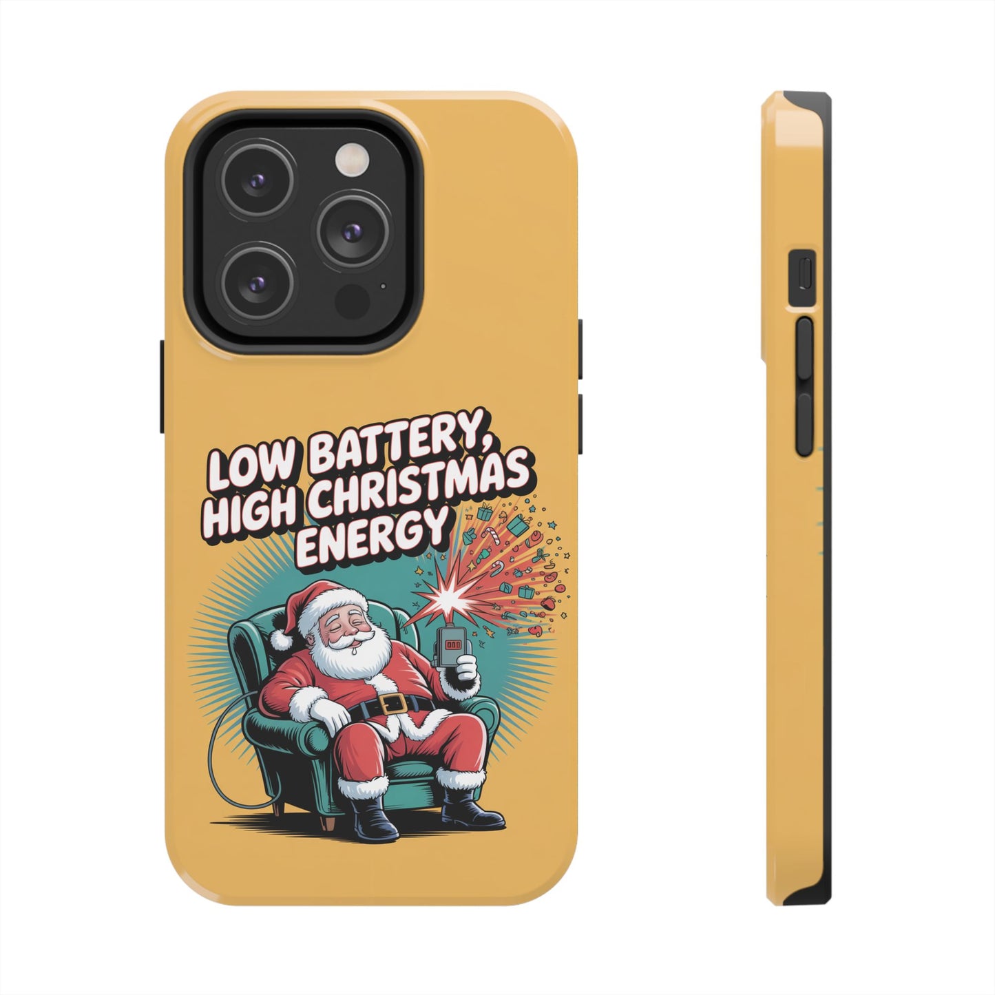 Santa Low Battery Phone Case " High Christmas Energy"