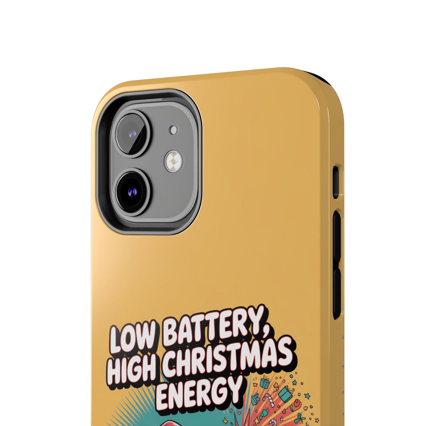 Santa Low Battery Phone Case " High Christmas Energy"