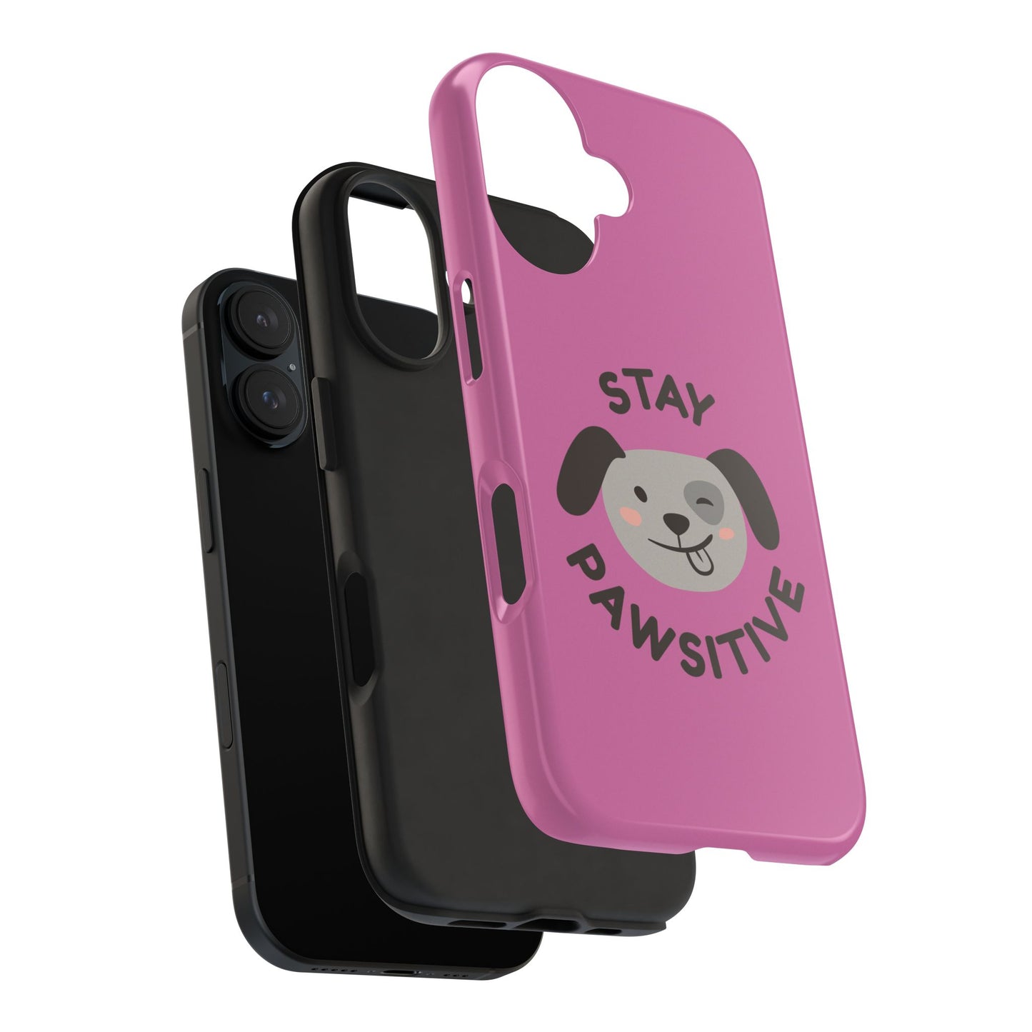 Pink Stay Pawsitive Tough Phone Case - Dog Funny Design - for iPhone