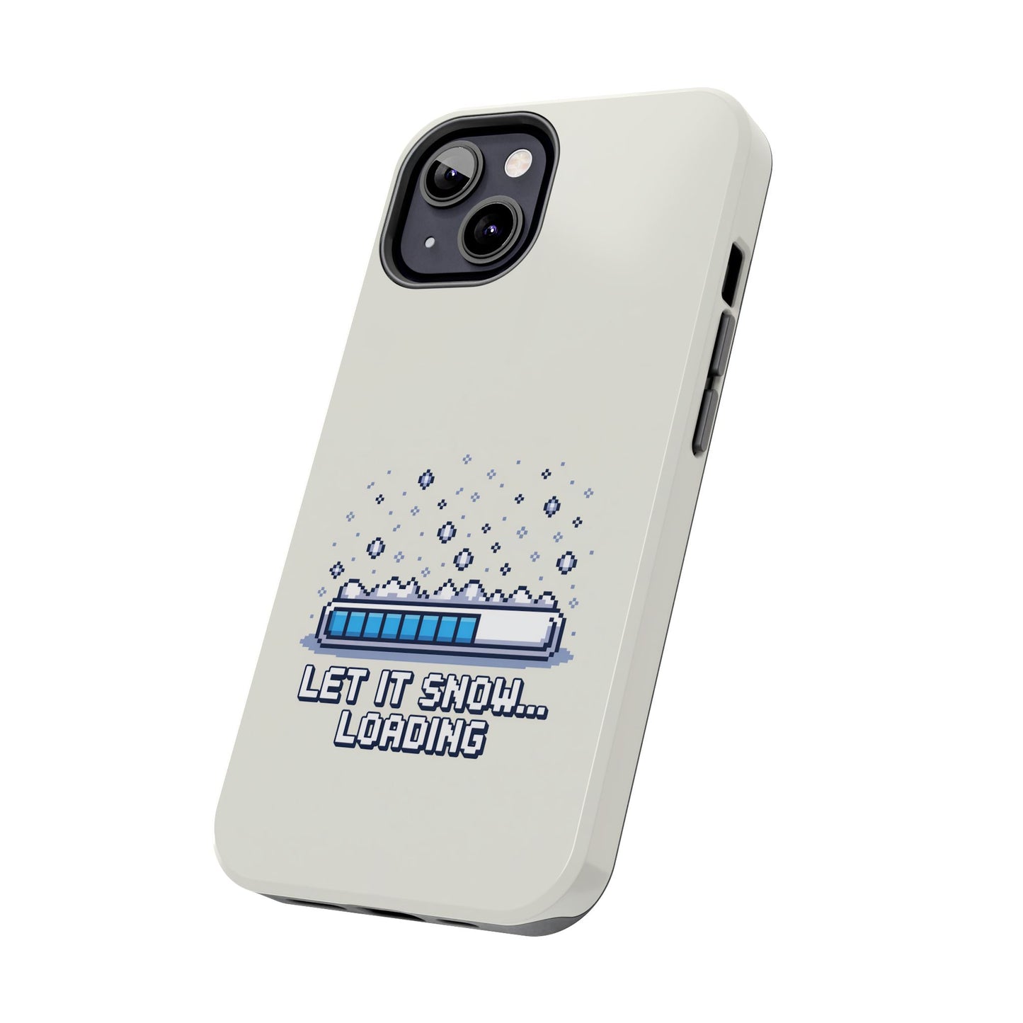 Snowy Vibe Tough Phone Case - Let It Snow Loading Design Pixel Art