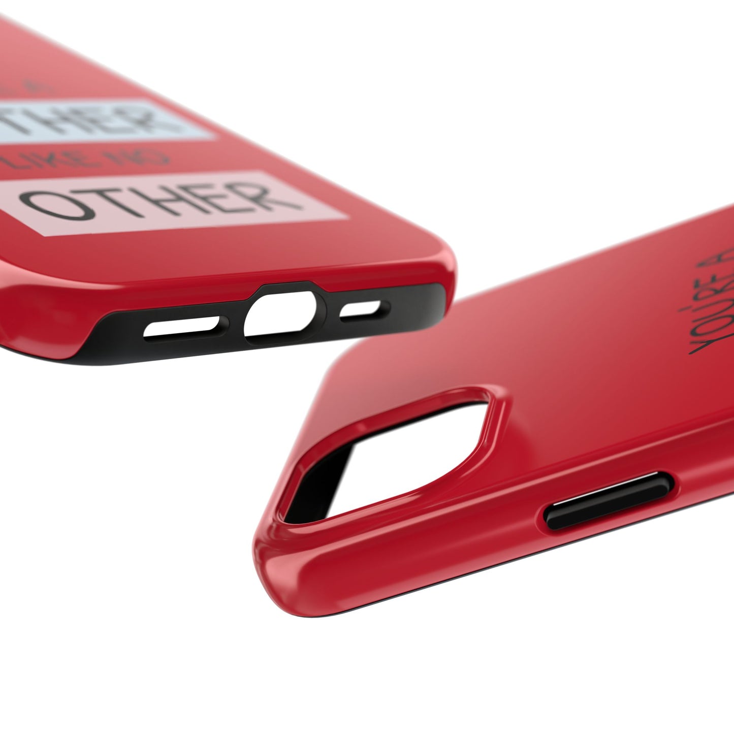 You're a Mother Like No Other Tough Red Phone Case - for iPhone