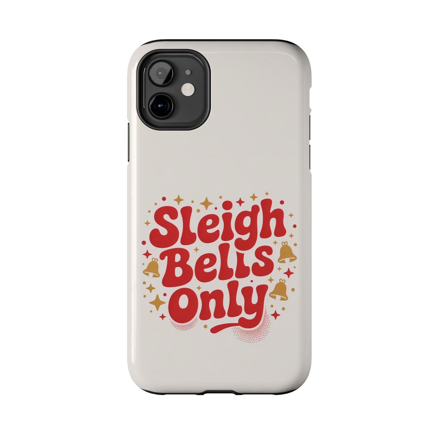 Holiday Tough Phone Case - Sleigh Bells Only Design
