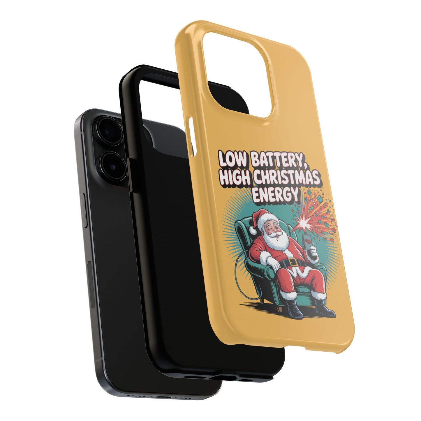 Santa Low Battery Phone Case " High Christmas Energy"