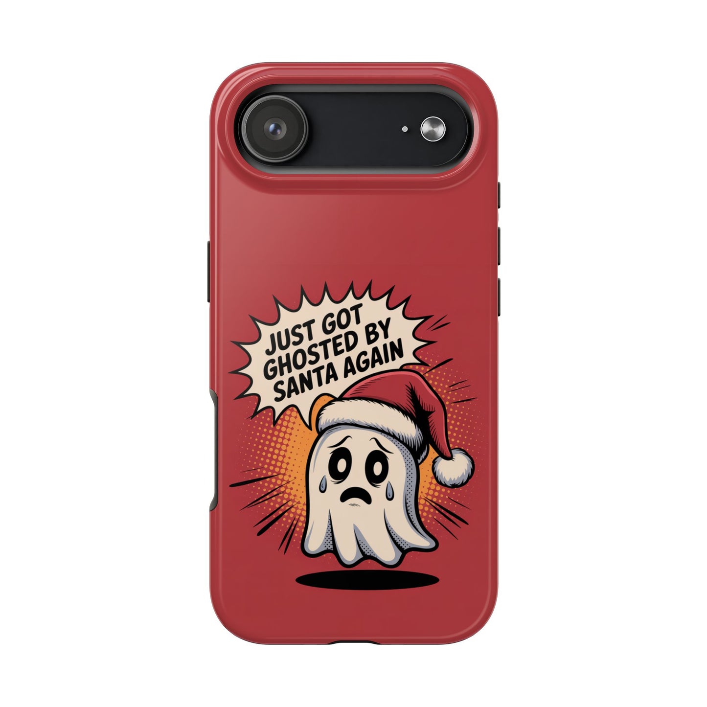 Ghosted by Santa Tough Phone Case