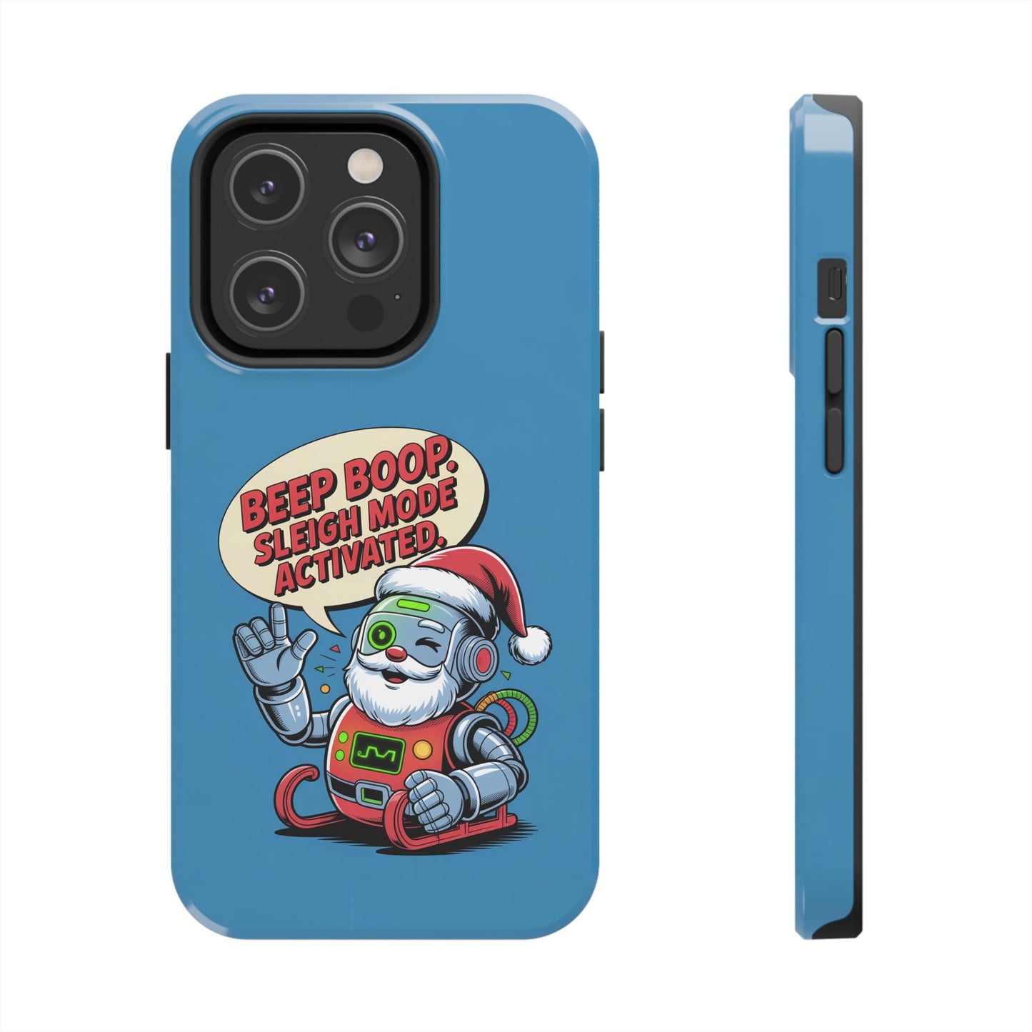 Funny Robot Holiday Phone Case - Beep Boop Sleigh Mode Activated