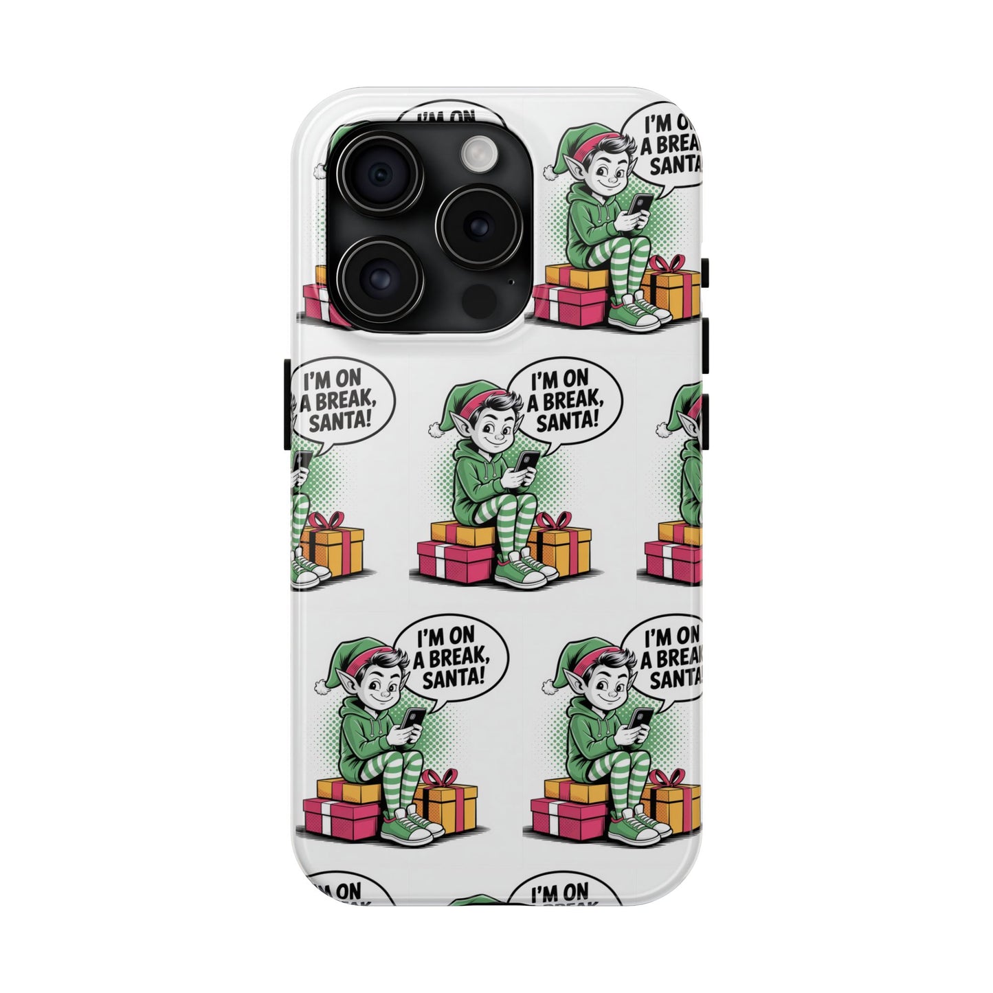 Christmas Elf Tough Phone Case - I'm on a Break, Santa Pattern!