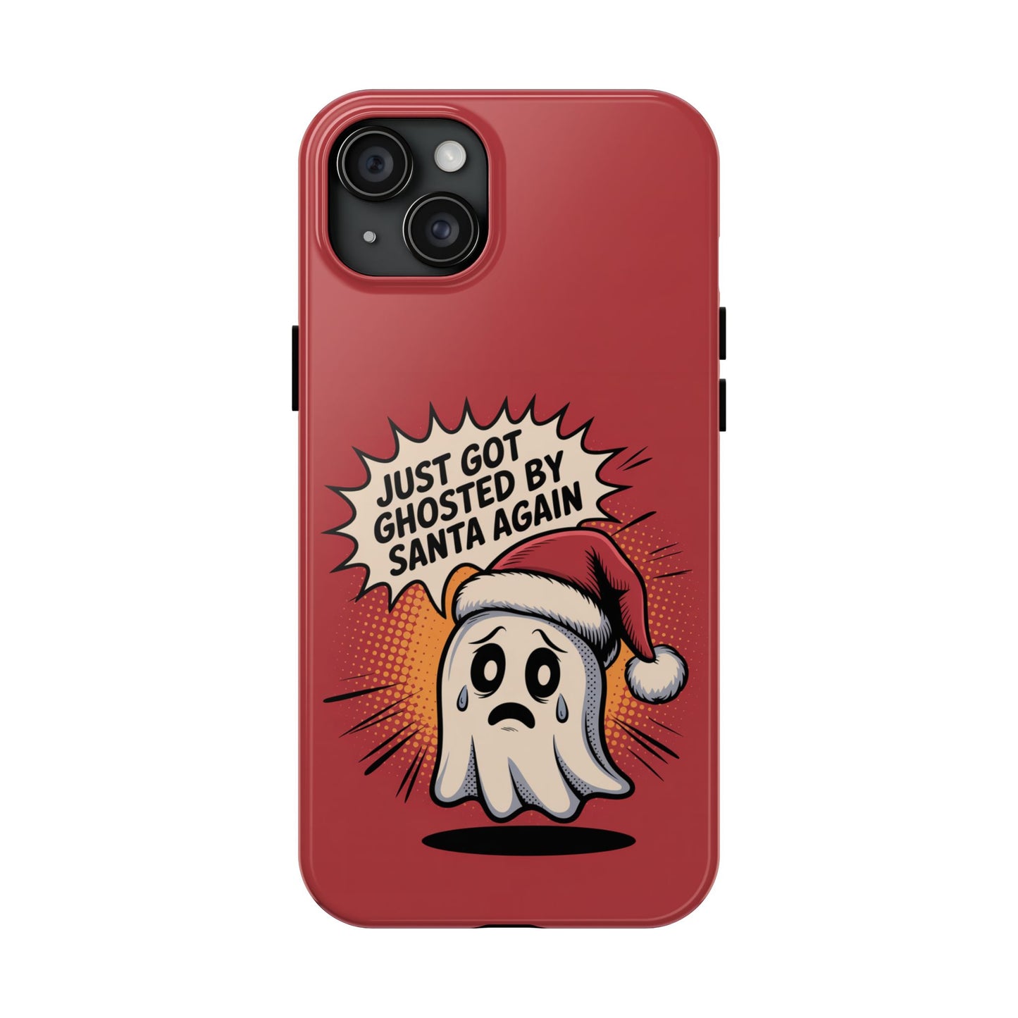Ghosted by Santa Tough Phone Case