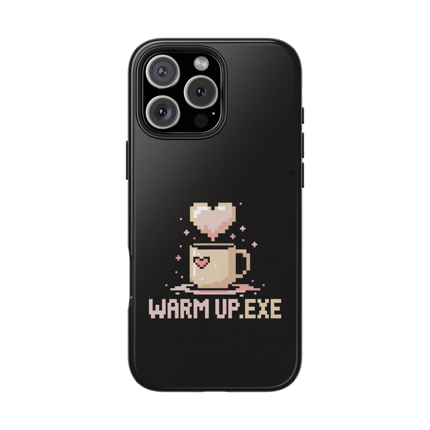 Warm Up.EXE Tough Phone Case - Cute Pixel Art Design for Tech Lovers