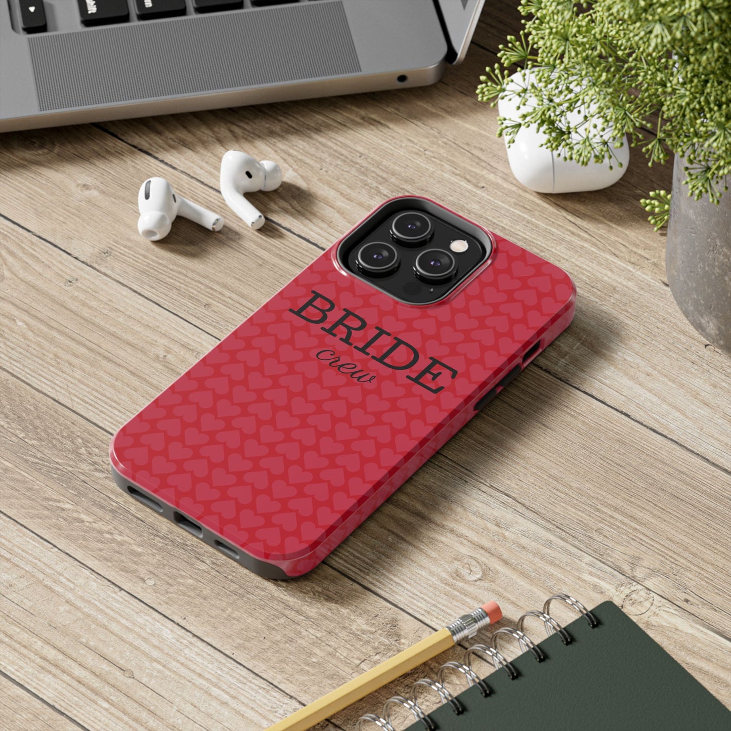 Bride Crew Tough Phone Case – Stylish Red Heart Design for Wedding Parties - for iPhone
