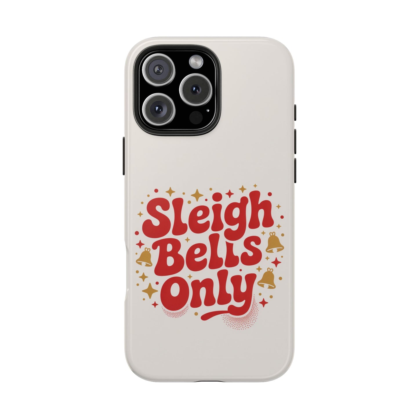 Holiday Tough Phone Case - Sleigh Bells Only Design