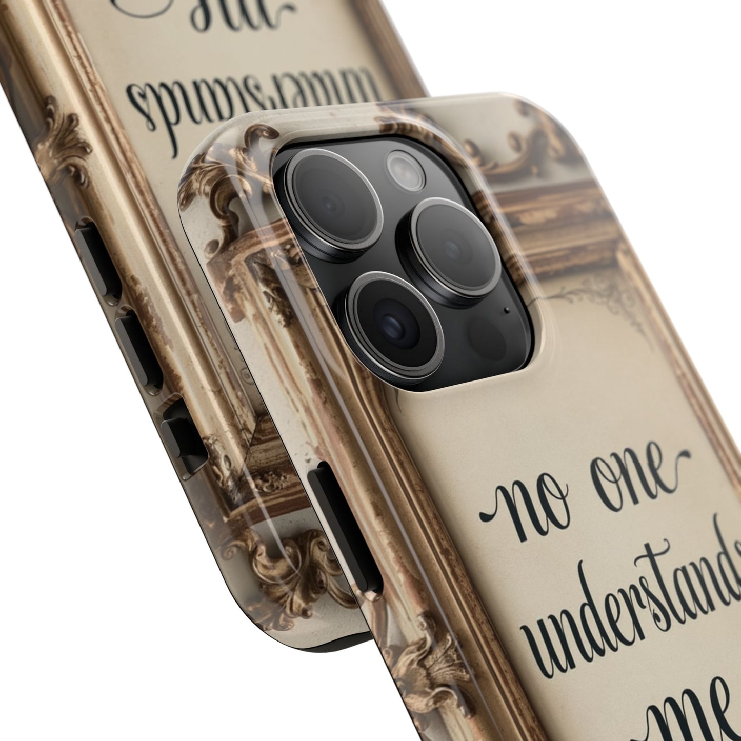 Personalized Tough Phone Case - "No One Understands Me" Design