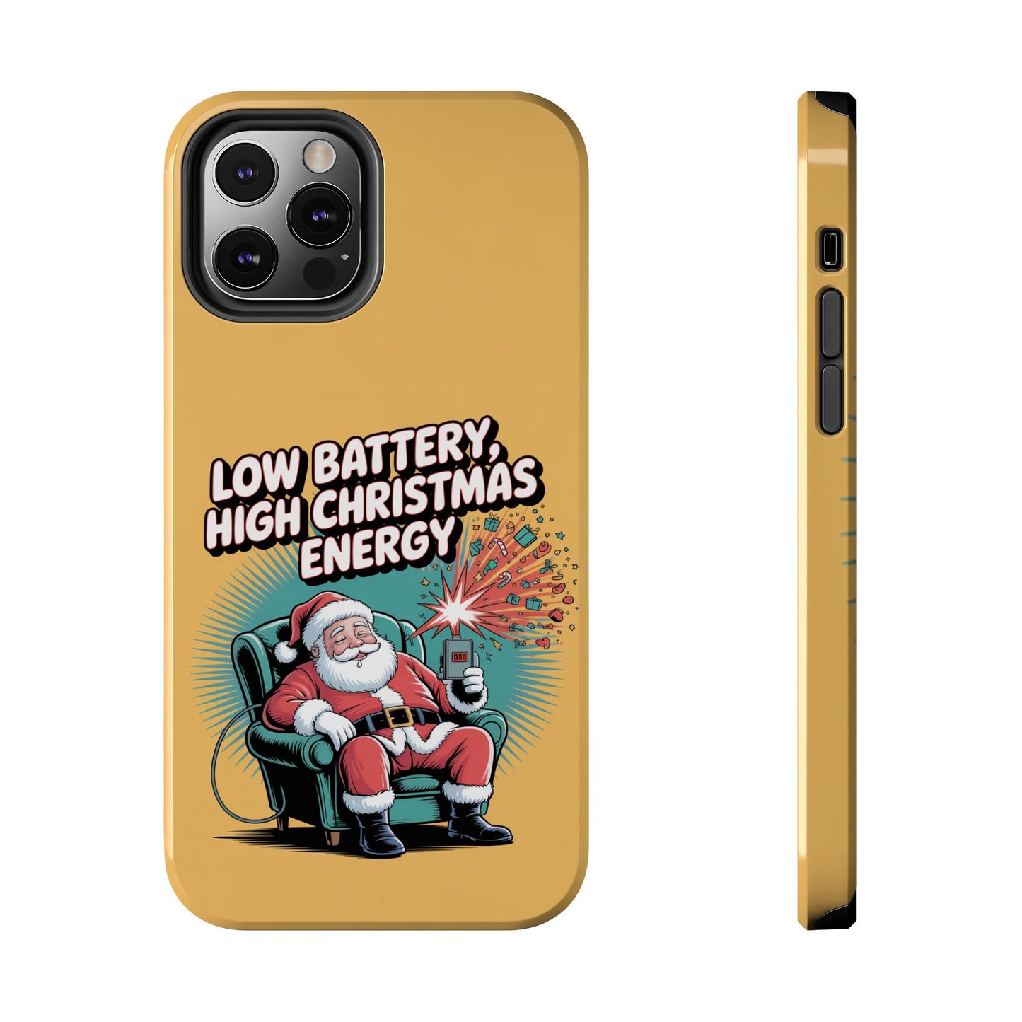 Santa Low Battery Phone Case " High Christmas Energy"