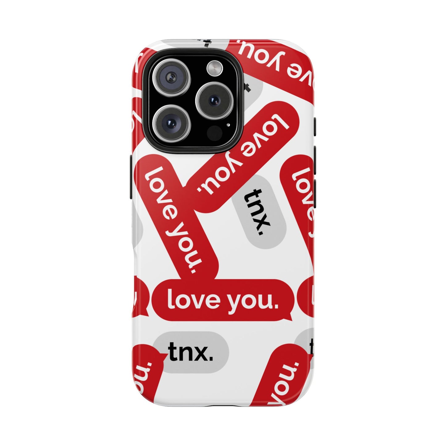 Love You&Tnx Tough Phone Case - Stylish and Protective for iPhone
