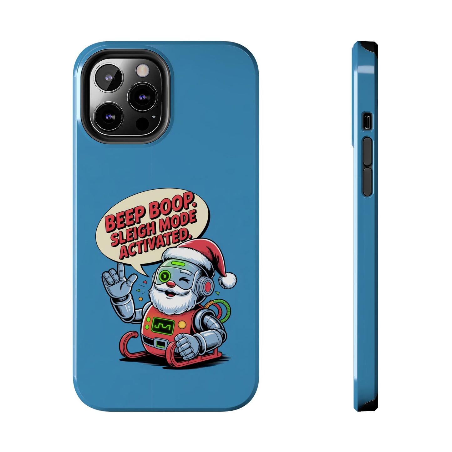 Funny Robot Holiday Phone Case - Beep Boop Sleigh Mode Activated