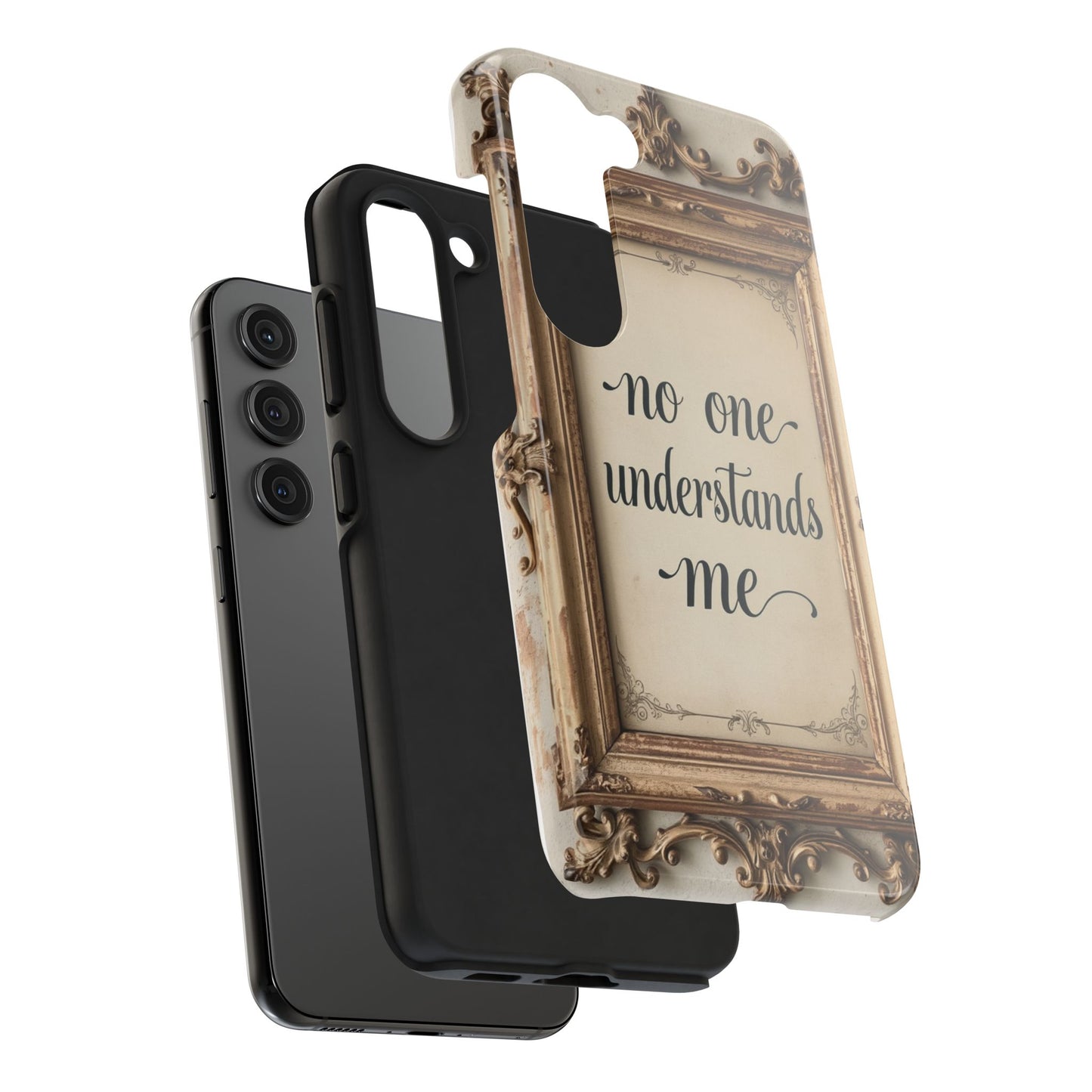 Personalized Tough Phone Case - "No One Understands Me" Design