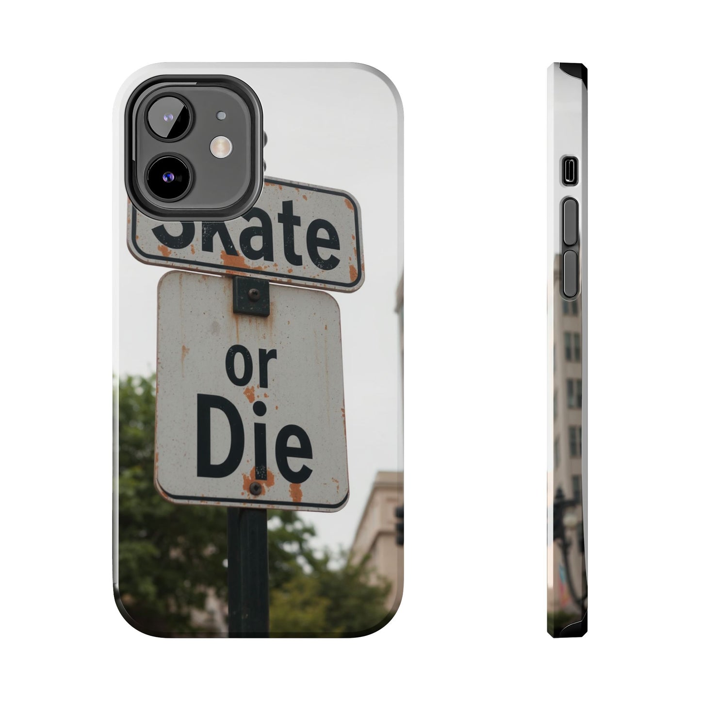 Skate or Die Tough Phone Case - Durable Protection for Skaters