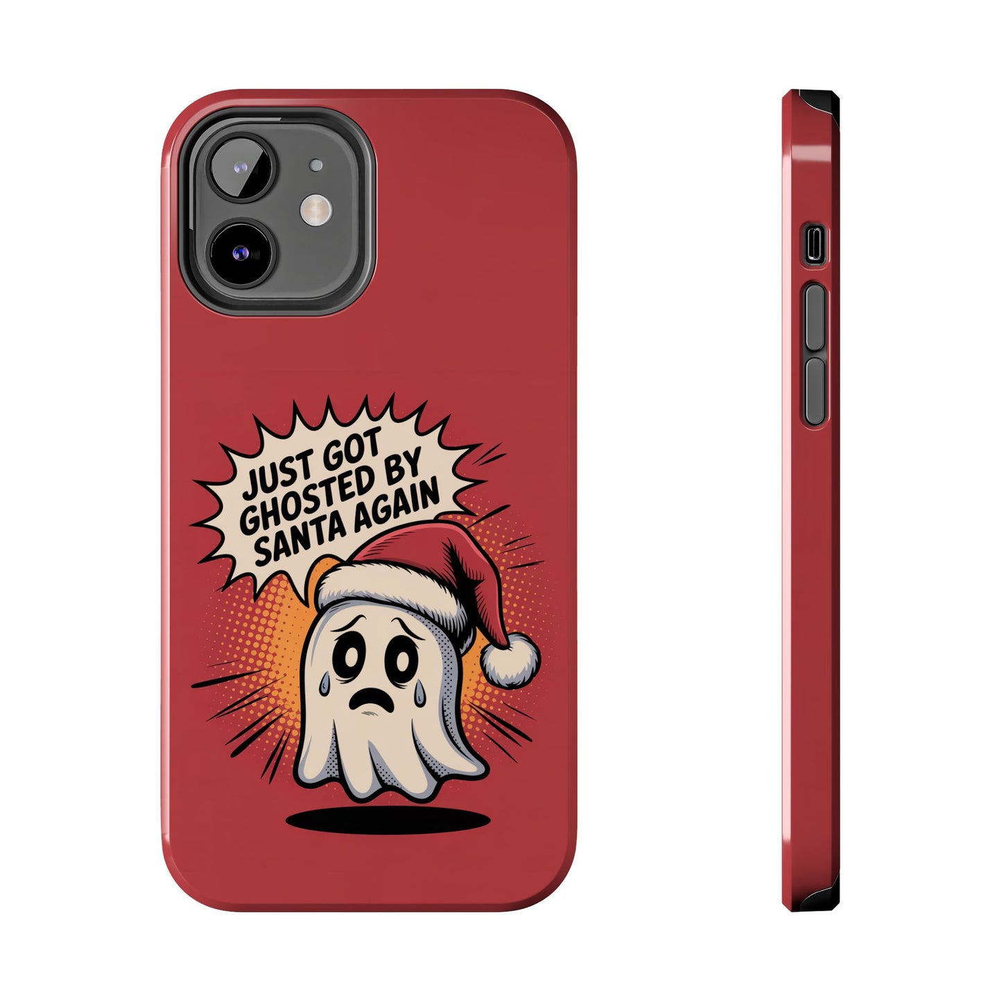 Ghosted by Santa Tough Phone Case