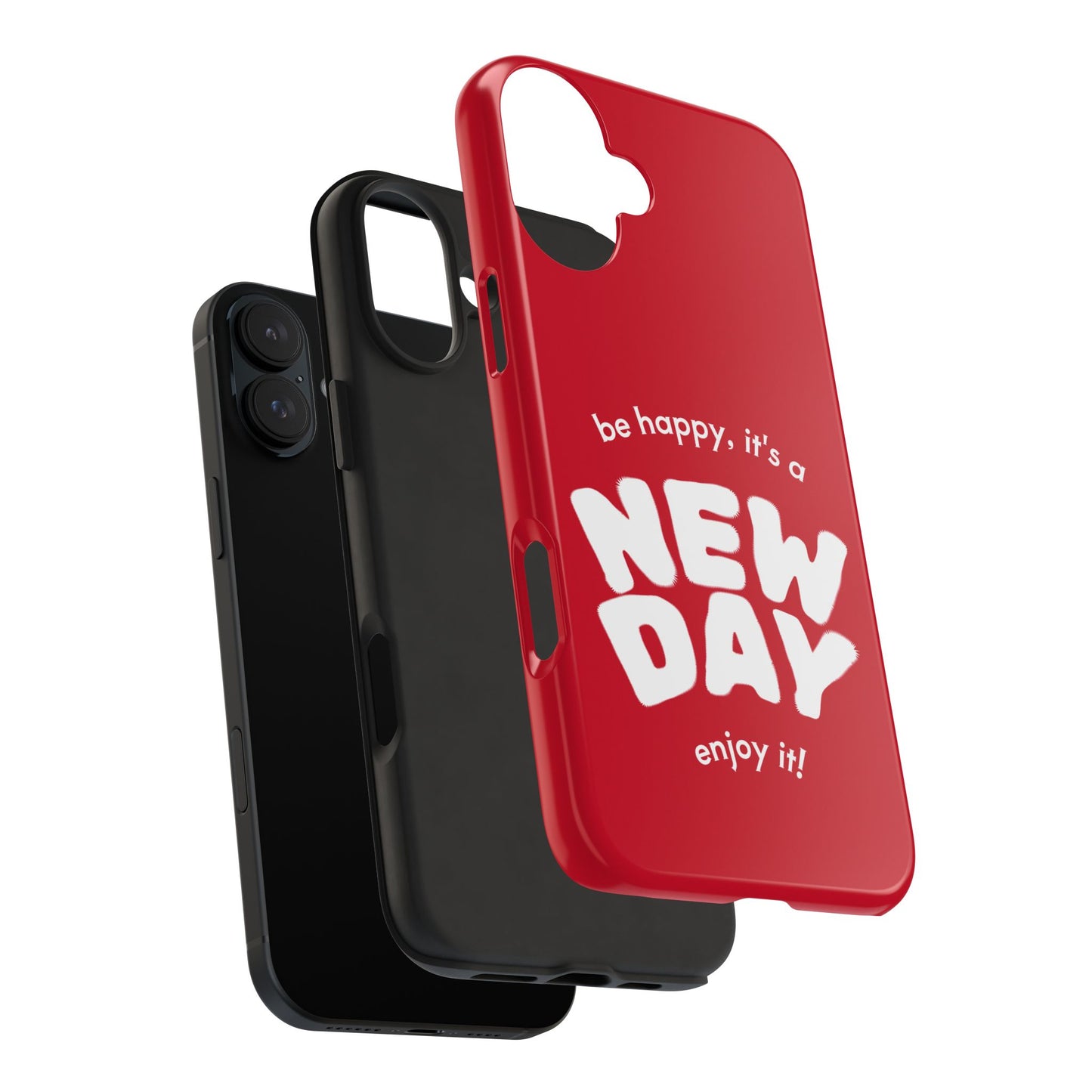 Inspirational Tough Phone Case - 'New Day' Design