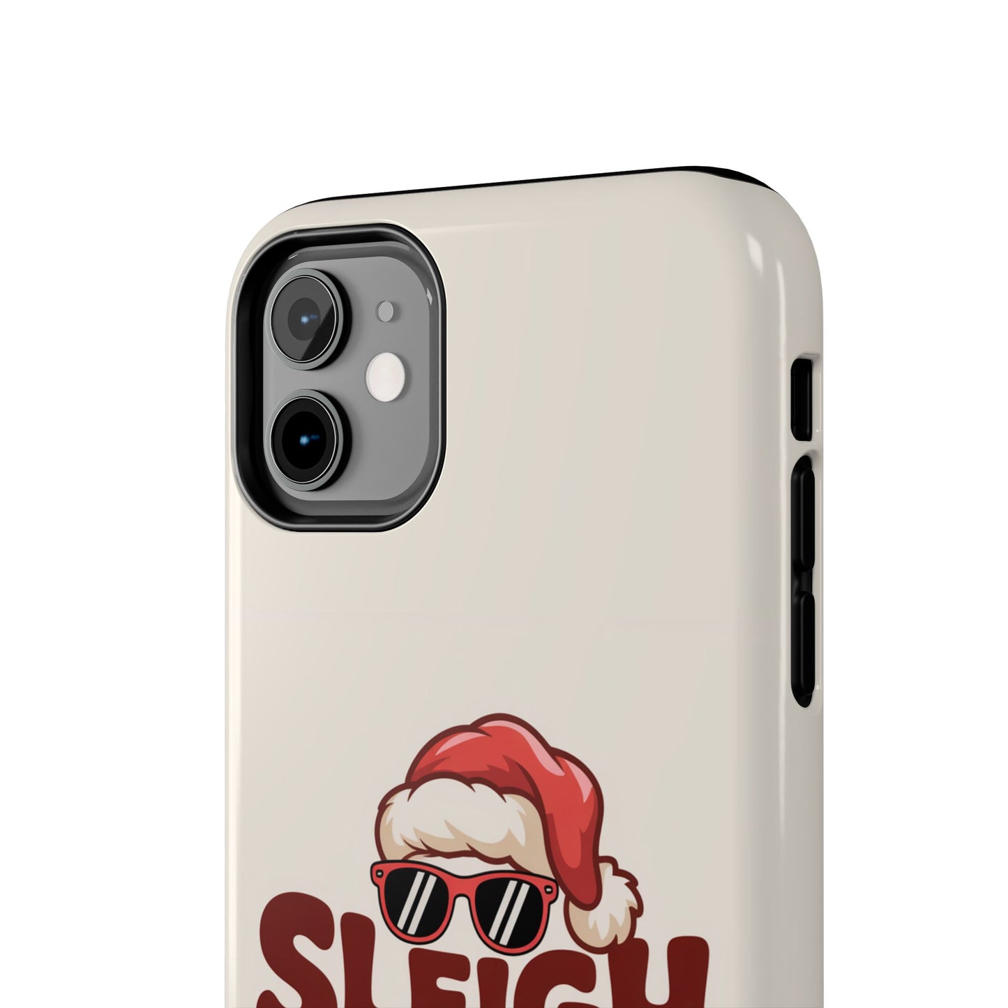 Sleigh All Day Phone Case - Cool iPhone Case for Christmas