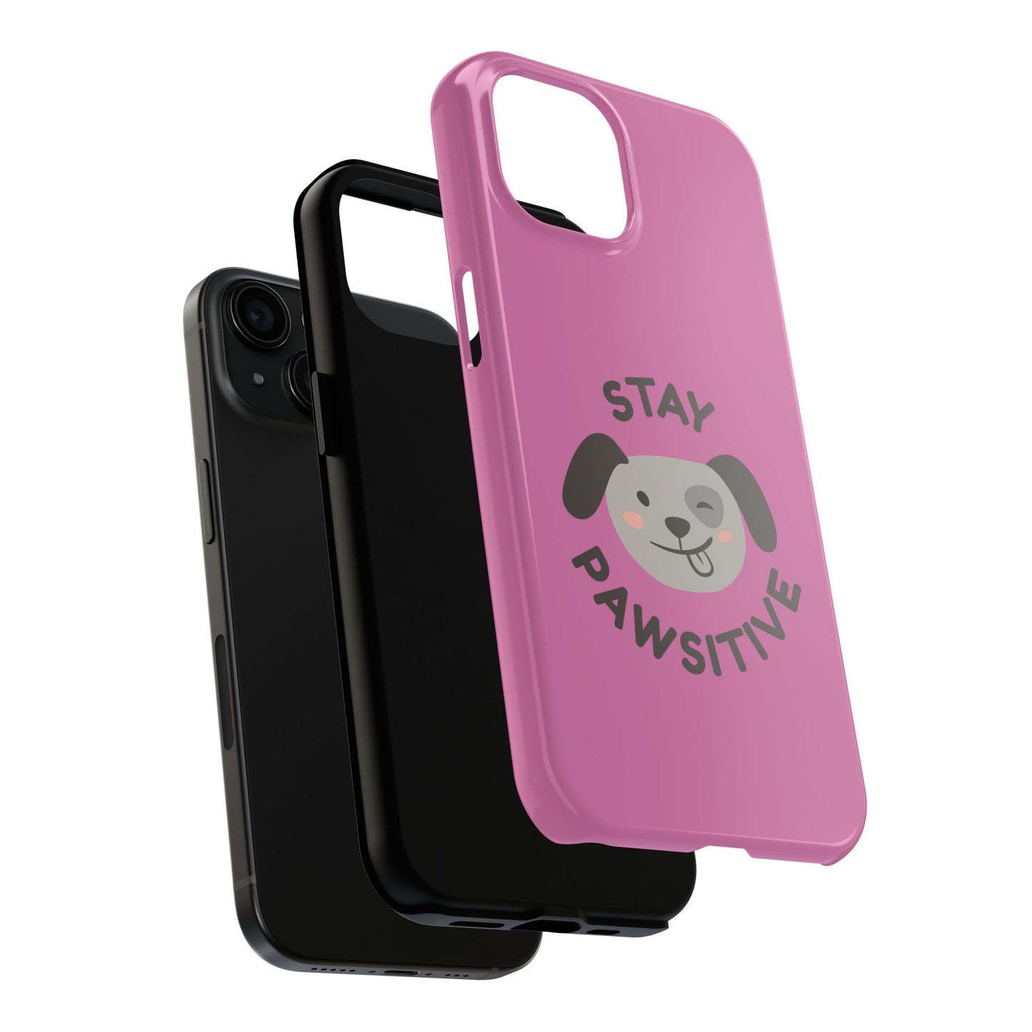 Pink Stay Pawsitive Tough Phone Case - Dog Funny Design - for iPhone