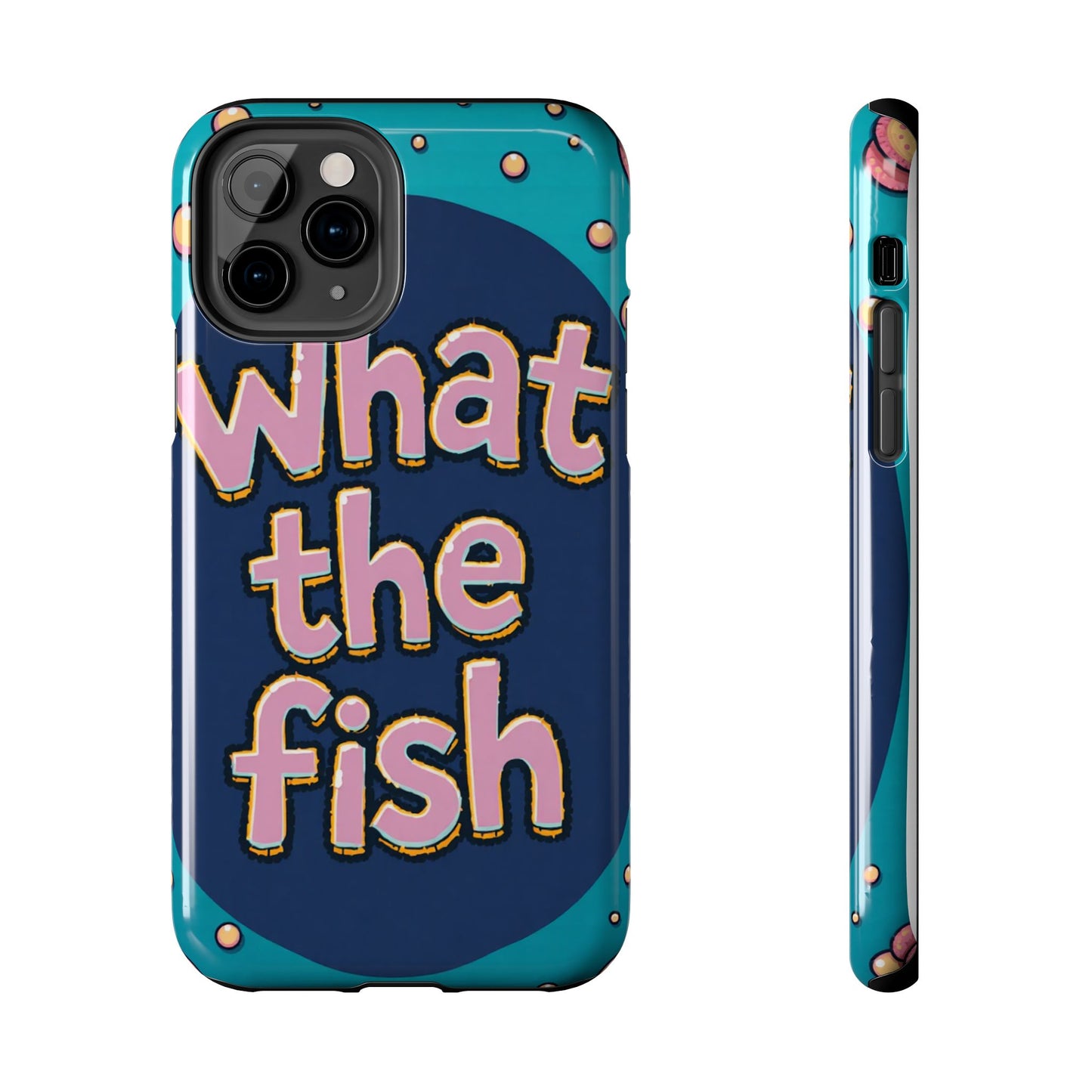 Playful Tough Phone Case - "What the Fish" Design