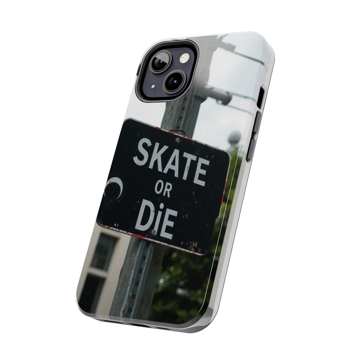 Black Sign Skate or Die Design - Tough Phone Case for iPhone