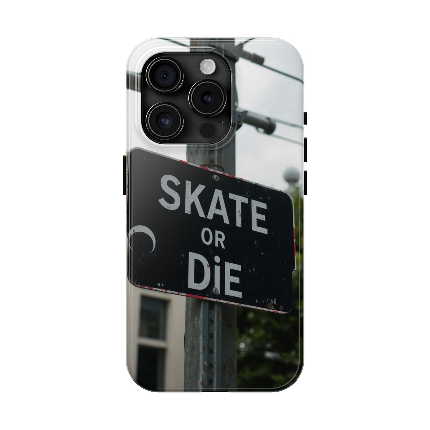 Black Sign Skate or Die Design - Tough Phone Case for iPhone