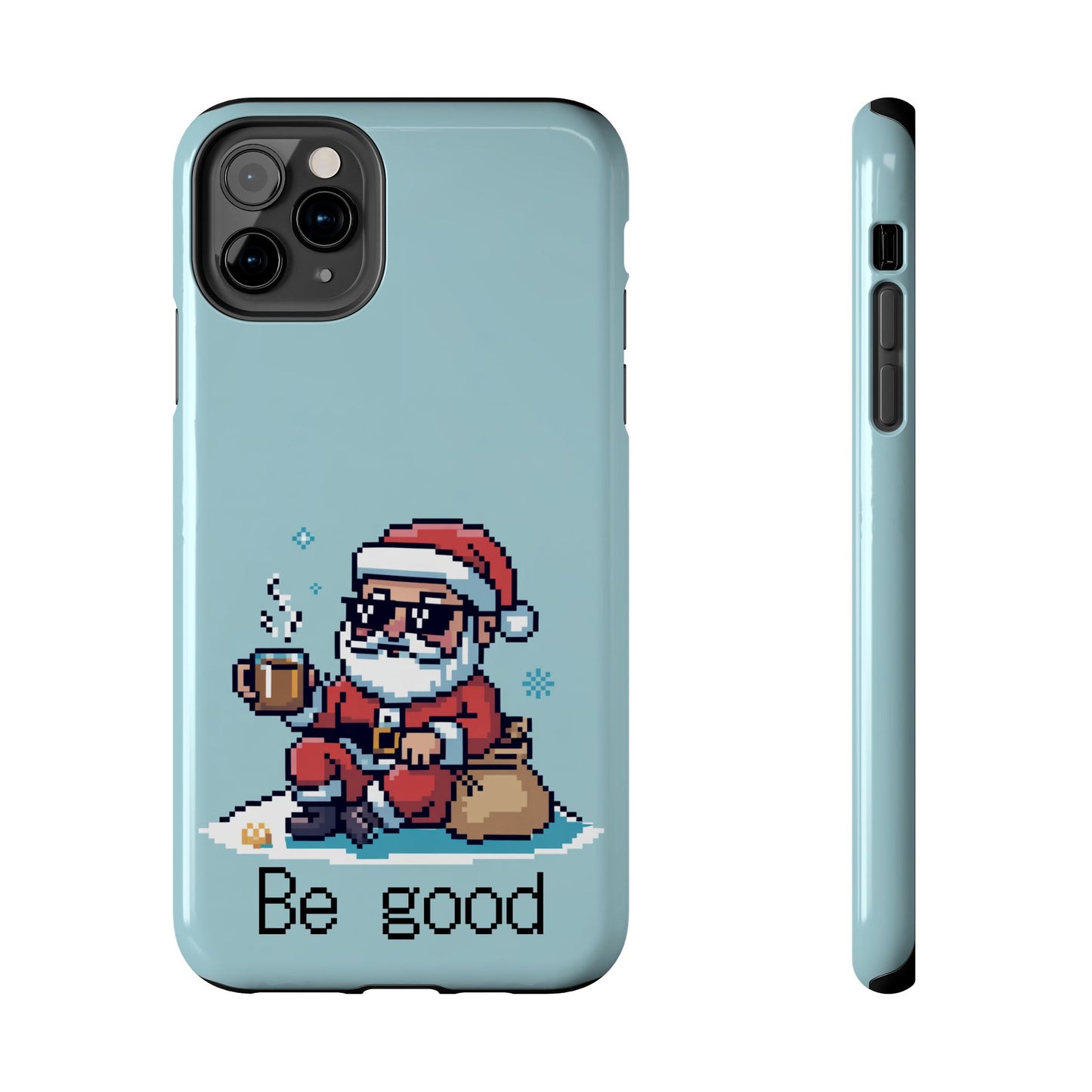 Pixel Art Santa Claus iPhone Case - Festive Tough Case with 'Be Good' Design