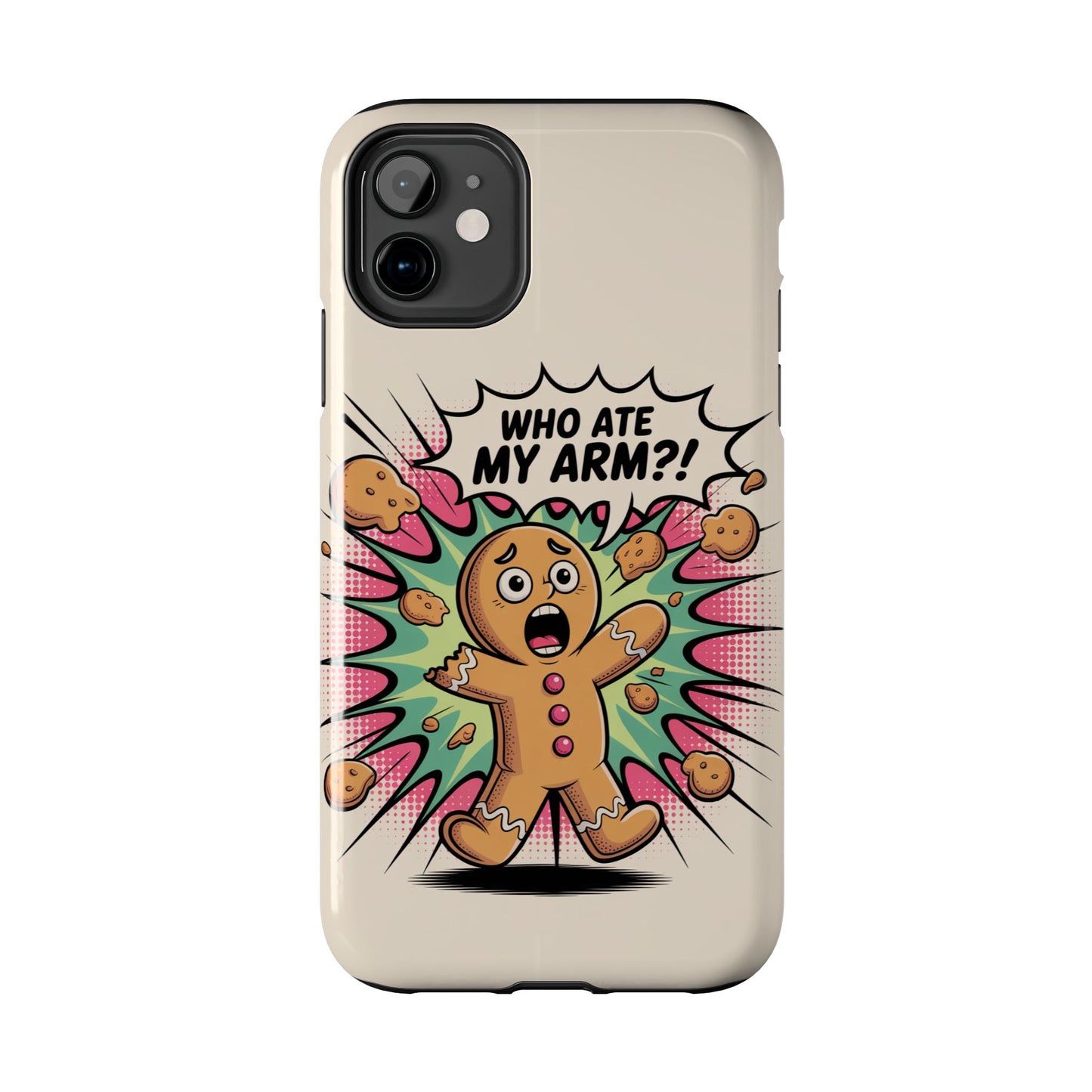 Funny Gingerbread Man Phone Case - Who Ate My Arm? Tough Protection