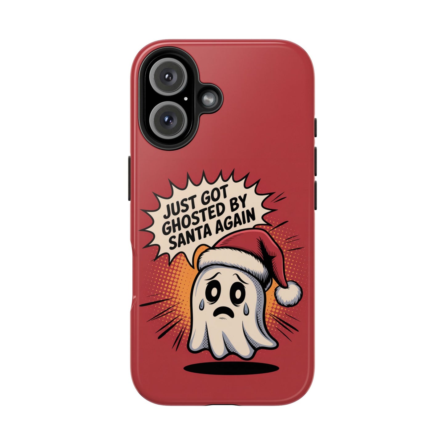 Ghosted by Santa Tough Phone Case