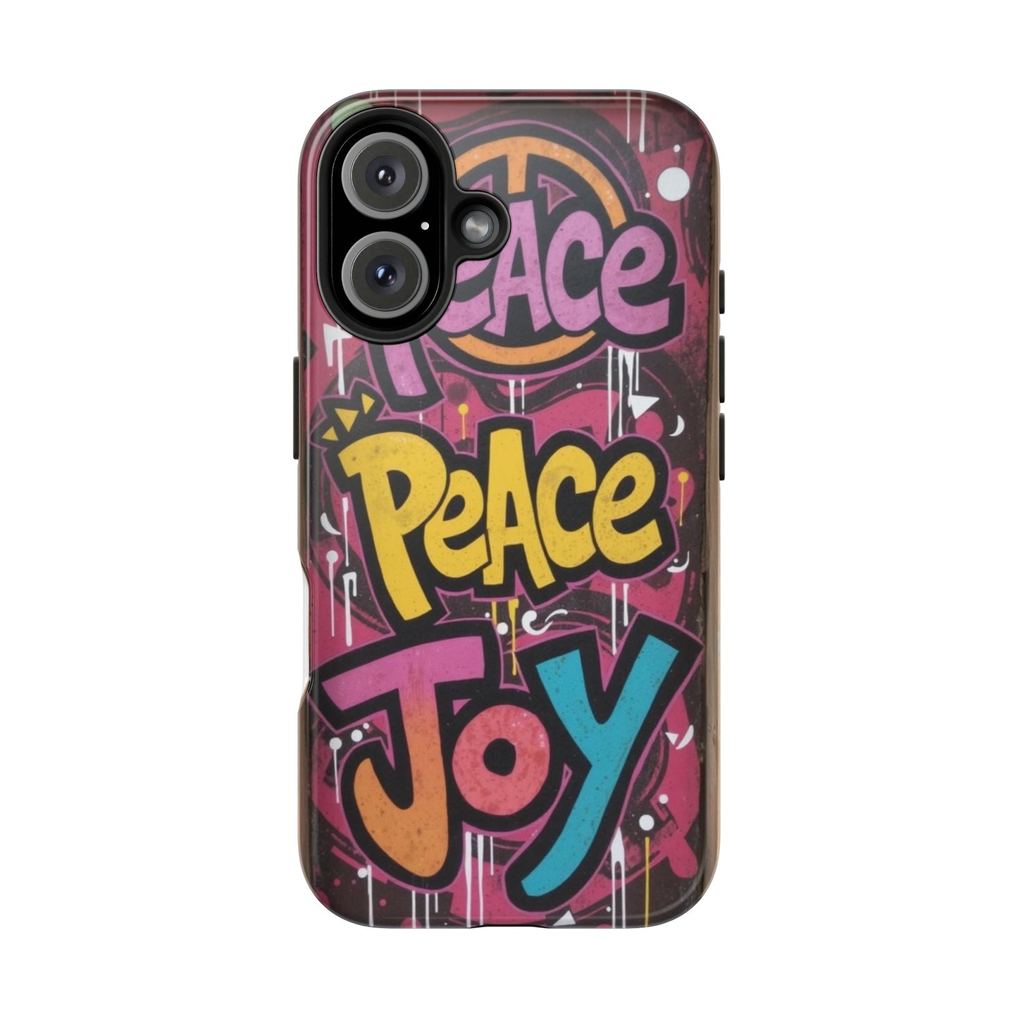 Colorful Peace Joy Tough Phone Case