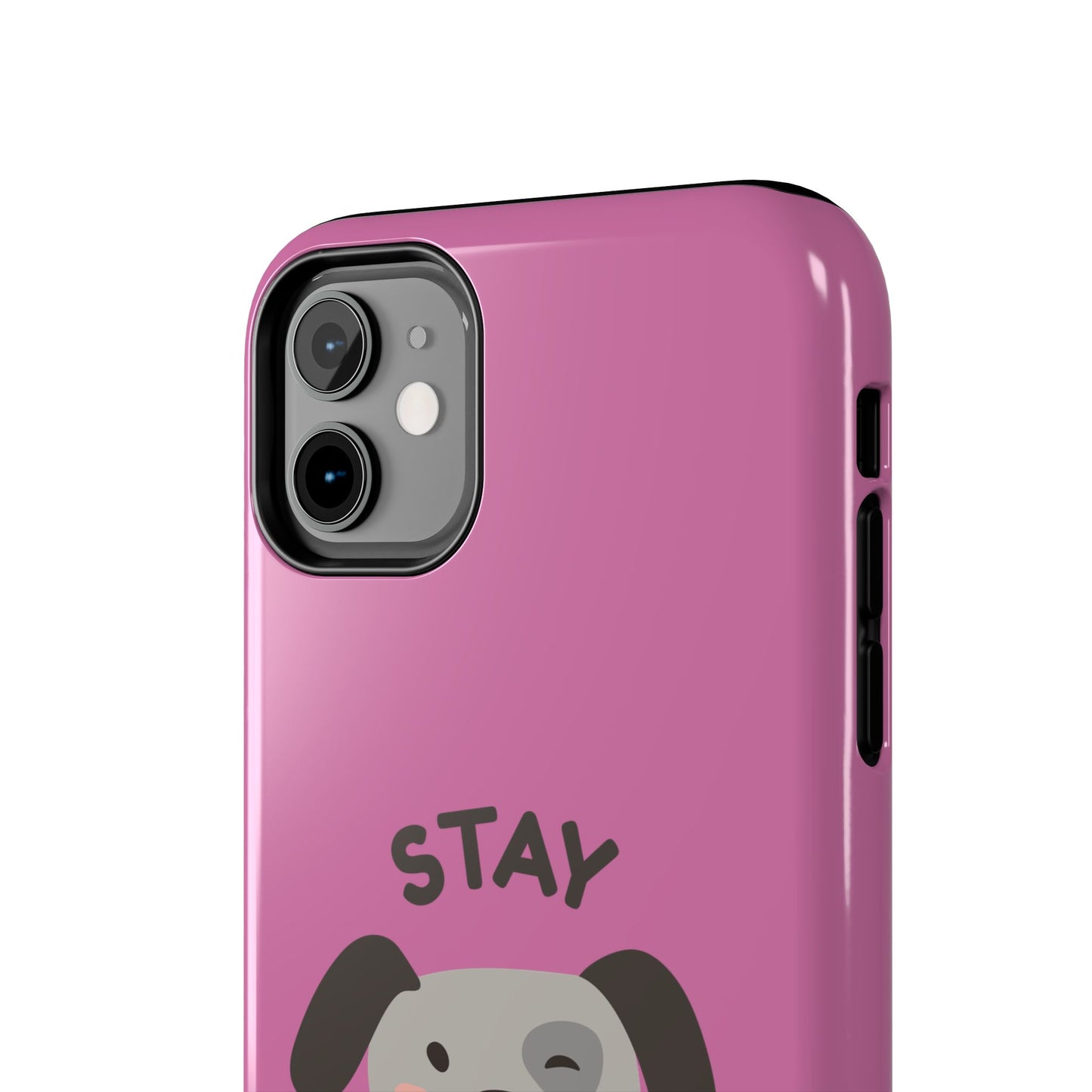 Pink Stay Pawsitive Tough Phone Case - Dog Funny Design - for iPhone